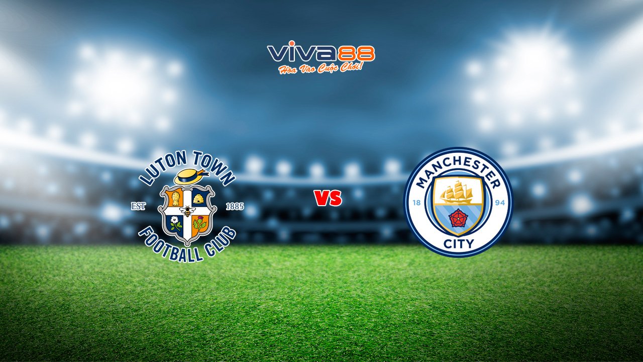 Soi K O Luton Town Vs Man City H