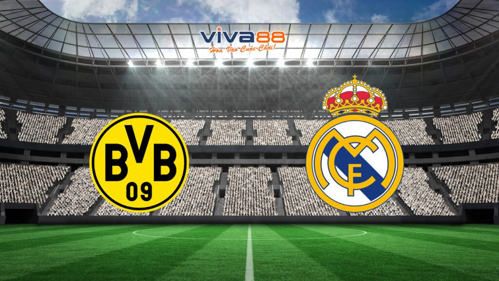 Soi kèo Dortmund vs Real Madrid
