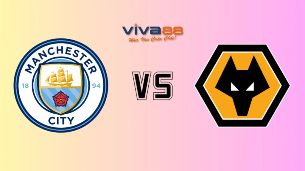 Soi kèo Man City vs Wolves, 22h00 ngày 24/01/2025