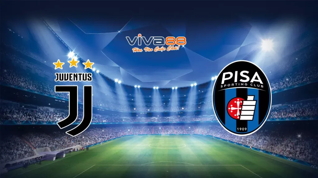 Soi kèo Juventus vs Pisa, 02h45 ngày 08/03/2026